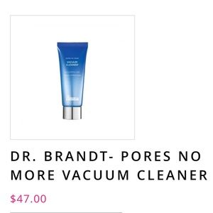 Dr. Brandt  pores no more vacuum cleaner